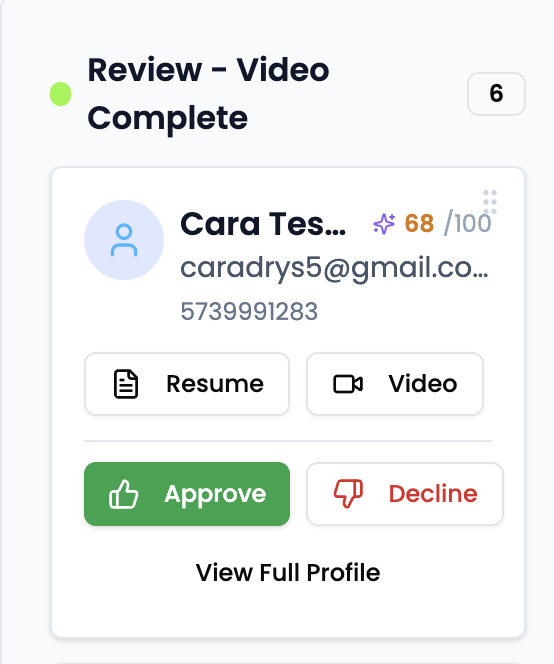 A candidate card with Resume, Video, Approve, Decline and View Full Profile buttons